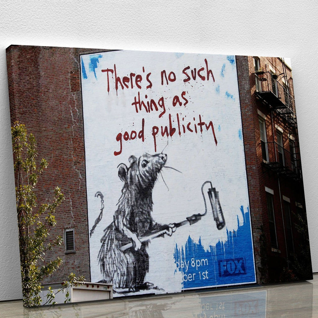 Banksy No Such Thing As Good Publicity Wall Art
