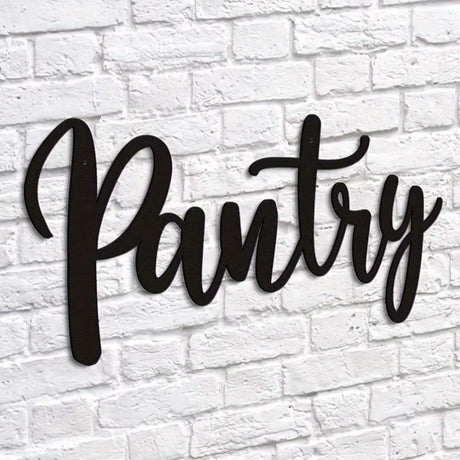 Matte Black Cursive Pantry Wall Sign